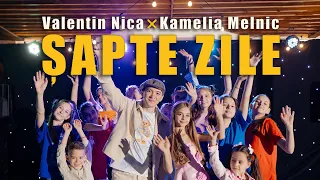 Valentin Nica ❌ Kamelia Melnic - Șapte Zile | Official Video 2024