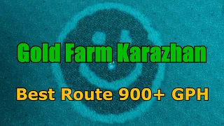 Gold Farm Karazhan Rogue 900+ GPH WotLK Classic | Голд фарм Каражан Разбойник 900 + ЗВЧ