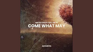 Come What May (Acoustic)