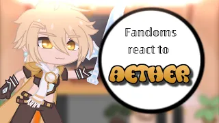 || Fandoms react to Aether || Part 3 || My AU || Gacha Club ||