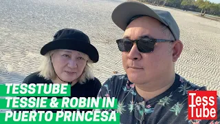 TessTube - Tessie & Robin in Puerto Princesa