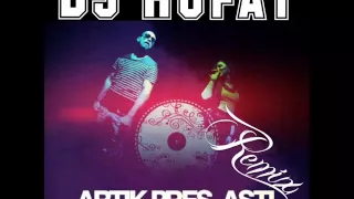 Dj Rufat - Artik pres  Asti   Больше, чем любовь Remix 2014