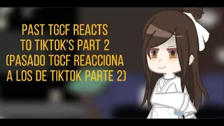 ◜— Past TGCF reacts to Tiktoks (2/3)—◝