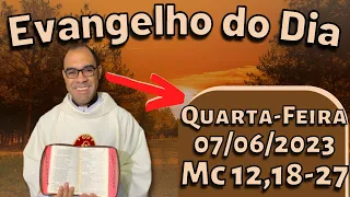 EVANGELHO DO DIA – 07/06/2023 - HOMILIA DIÁRIA – LITURGIA DE HOJE - EVANGELHO DE HOJE -PADRE GUSTAVO