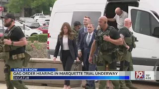 Gag Order Hearing in Marquette Trial Underway After Delay | May 17, 2024 | News 19 at 4 p.m.