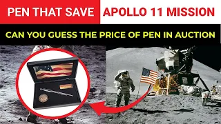 Apollo mission 11 | Pen that saved the Astronauts | Auction | Mission Moon