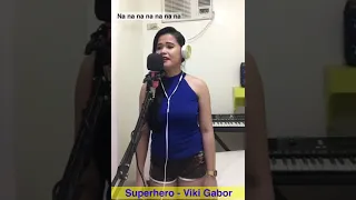 Viki Gabor - SuperHero (Cover by Filipina Charm)