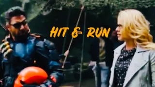 (ARROW) Felicity Smoak & Slade Wilson/Deathstroke || Hit & Run