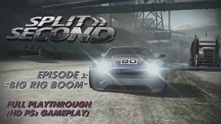 Split Second - Episode 3: Big Rig Boom - 100% Playthrough - No Commentary (HD PS3 Gameplay)