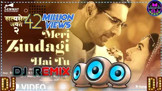 Meri Zindagi Hai Tu *Jubin Nautiyal* New Hindi Song Dj Hard Dholki Mix Song Monster Dj Songs NoVoice