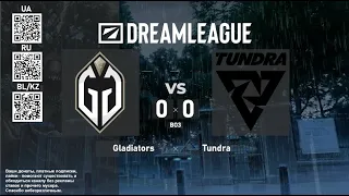 Gaimin Gladiators vs. Tundra Esports - DreamLeague Season 23 - Playoff - BO3 @4liver