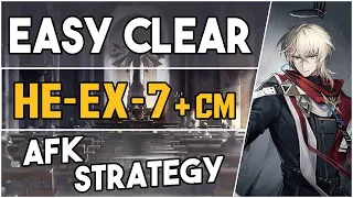HE-EX-7 + Challenge Mode + Medal | AFK Easy Strategy |【Arknights】