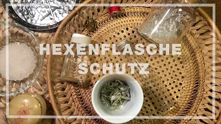 Hexenflasche für persönlichen Schutz - Moderne Zauberei / Magie lernen