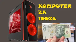 Komputer za 100zł do gier