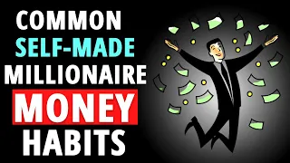 5 Common Money Habits Self Made Millionaires Have That You Could Copy Easily