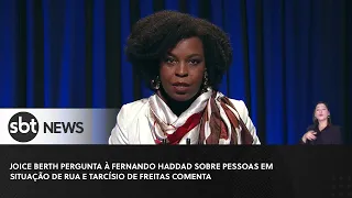 Joice Berth pergunta à Fernando Haddad e Tarcísio de Freitas comenta | Debate Governador SP