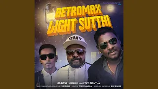 Betromax Light Sutthi