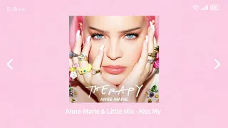 Anne Marie , Little Mix - Kiss My (Uh Oh) [ 1시간 ]