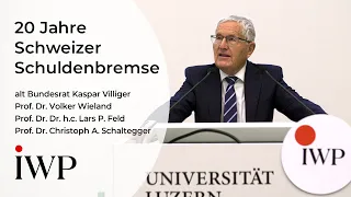 20 Jahre Schweizer Schuldenbremse: Kaspar Villiger, Volker Wieland, Lars Feld, Christoph Schaltegger