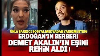 Demet Akalın'ın eşi Erdoğan'ın berberi tarafından rehin alınmış!