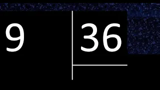 Dividir 9 entre 36 , division inexacta con resultado decimal  . Como se dividen 2 numeros