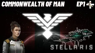 Stellaris 3.2.2 | Commonwealth of Man | EP1 | A New Beginning & 1st Impressions | All DLC Included