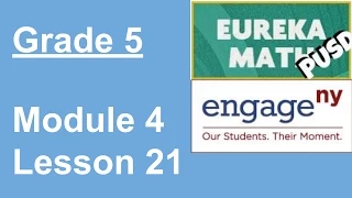 EngageNY/Eureka Math Grade 5 Module 4 Lesson 21