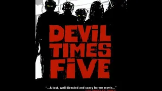 Devil Times Five (1974, AKA Peopletoys) movie review.