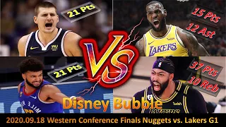 Nikola Jokić + Jamal Murray VS LeBron James + Anthony Davis - 2020 Western Conference Finals Game 1