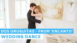 Sebastián Yatra - Dos Oruguitas (From "Encanto") ❤️ Dynamic First Dance | Wedding Dance ONLINE