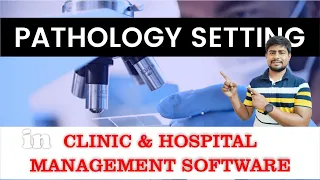 Part HA10 : Pathology Setting in Hospital/Clinic Management Software