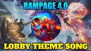 Free Fire New Rampage 4.0 Theme Song 2022 || Rampage 4.0 Next Lobby Song - Garena Free Fire Max ||