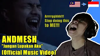 Sorry Kita Putus~ | Andmesh - Jangan Lupakan Aku (Official Music Video) REACTION!!!