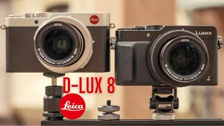 Why is the Leica D-Lux a must-have camera? (Leica D-Lux 8 coming soon)