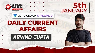 Daily Current Affairs MCQs l Lets Crack MP Exams | Arvind Gupta