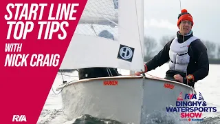 START LINE TIPS WITH NICK CRAIG - RYA Dinghy & Watersports Show visits the King George Gallop