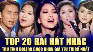 Top 20 Bài Hát Nhạc Trữ Tình Bolero Được Khán Giả Yêu Thích Nhất - Lk Lệ Úa, Anh Còn Nợ Em