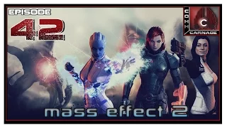 CohhCarnage Plays Mass Effect 2 - Episode 42