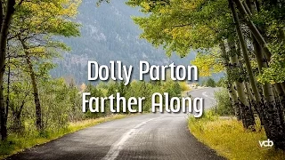 Dolly Parton - Farther Along