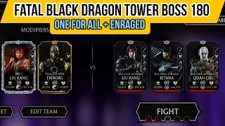 FATAL Remastered Black Dragon Tower CoS Bosses 180 + Chance for a diamond reward