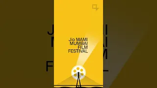 Jio MAMI Mumbai Film Festival 2023 | #JioMAMIMumbaiFilmFestival2023