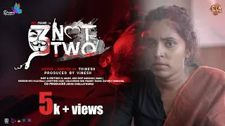 3 Not Two Crime Thriller Tele Film | Thinesh | C L Anish | Vinesh | Arunchellathurai | Dream | 2022