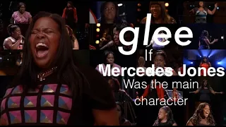 Glee if Mercedes Jones was the main character