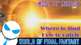 BEST MIRAGE ???? WORLD OF FINAL FANTASY