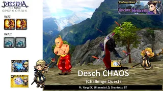 DFFOO GL (Ancient Memories CHAOS Challenge Quest) Yang, Ultimecia LD, Shantotto BT