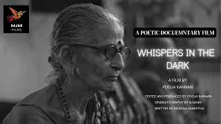 Whispers in the Dark directed by Pooja Kannan