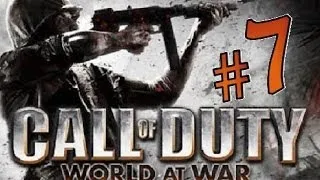 Call of Duty 5 World at War Walkthrough: Relentless [Part 7]