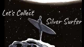 Let's Collect Silver Surfer: Key Comics, Best Stories, Cool Covers