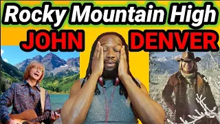 JOHN DENVER ROCKY MOUNTAIN HIGH REACTION(First time hearing)