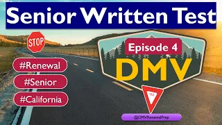 California DMV Senior Written Test 2023: [Part 4] All You Need to Know! 🚗✍️